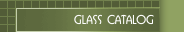 Glass Catalog